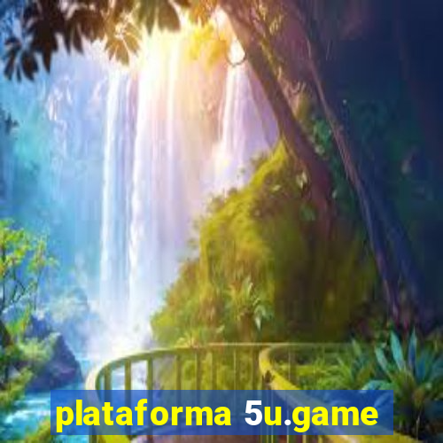 plataforma 5u.game